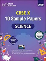 CBSE 2020 : Class X - 10 Sample papers - Science Paperback – 19 September 2019