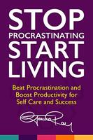Stop Procrastinating and Start Living | Free | Kindle Ebook