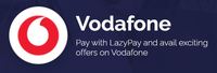  Flat Rs 50 Cashback on first 2 bill payments on Vodafone using LazyPay on Minimum spend of Rs 399