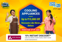(Last day) Flipkart  Super cooling days 5-9th June + 10% discount using Axis Bank cards