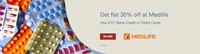 Get Flat 30% off on all order valid on prescription medicines with ICICI Bank Credit or Debit Cards or Net Banking at Medlife