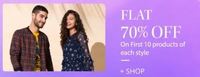 Flat 70% Off On each First 10 Products of Each Style