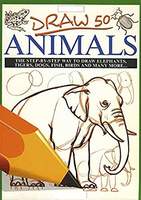 Draw 50 Animals for beginners and kids with simple shapes: easy to learn Kindle Edition