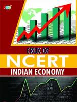 CRUX Of NCERT Indian Economy  (English, Paperback, JBC Editorial Board)