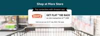 Get a cashback of Rs.100, applicable only on one transaction using Amazon Pay on MORE store for minimum Rs.1500 in the month of July, 2020.