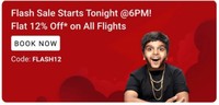 Flipkart Flash Sale Flat 12% Off On All Flights 6Pm To 10pm