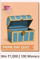Prime Day Quiz - Win 1,000 | 100 Winners.