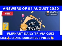 Flipkart Daily Trivia Quiz Answers 2nd August Win GV, Gems & More