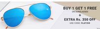 Buy 1 Get 1 Free Sunglasses + Extra Rs.350 OFF