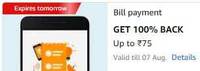Amazon  bill payment GET 100% BACK Up to ₹75 Valid till 07 Aug