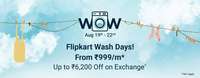 Flipkart Wash Days 19th - 22nd Aug- Washing Machines Upto 50% off + 10% Bank Offer