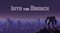 Into the Breach : Paid PC Game Worth Rs.400 For FREE