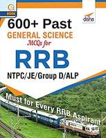 Kindle eBook 600+ General Science MCQs for RRB NTPC/ JE/ Group D/ ALP [Print Replica] Kindle Edition
