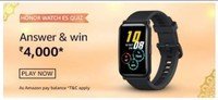 Amazon Honor Watch ES Quiz - Answer and win Rs. 4000