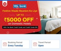 Flat 10% off on domestic flights and hotels (along with no cost emi option) on Goibibo every Tuesday for Yes Bank credit card holders.