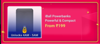 Flipkart flash sale 4AM -5AM     iBall power banks  Rs 199