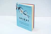 Ikigai - The Japanese Secret to a Long and Happy Life  (English, Hardcover, Hector Garcia, Francesc Miralles)