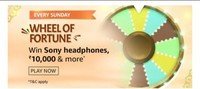 Amazon Wheel Of Fortune - Play and win Sony Headphones, Rs. 10000 and More