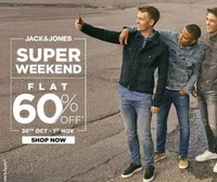 Jack and Jones Super Weekend Sale Flat 60% off 30th oct to 1st nov