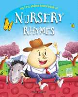 Nursery Rhymes Board Book (My First Book Series)