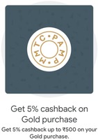 GooglePay - Get 5% cashback on gold purchase(max ₹500)