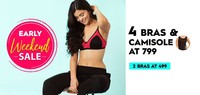 Clovia  Weekend Sale - 4 Bras & Camisole @ 799 , 2 Bras @ 499