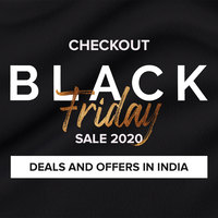 Checkout the List of Black Friday Sale 2020 Deals and Offers in India