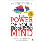 The Power of Your Subconscious Mind By  Joseph Murphy@119