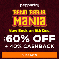 [Last Day] Pepperfry Band Baaja Mania: Upto 60% Off + Extra 40% Cashback on India’s largest range of Furniture