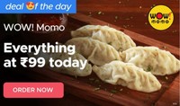 WOW MoMo Restaurant - Everything at  ₹ 99 (Zomato deal of the day)