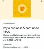 User Specific Google Pay Merchant payment offer Earn 100-500 