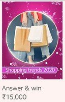 Amazon Shopping trends Quiz | Answer and Win Rs. 15000