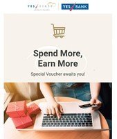 Amazon Voucher worth Rs.500 on your Spends 23rd December 2020 to 31st Decemeber 2020 on Yes Bank First Credit Card