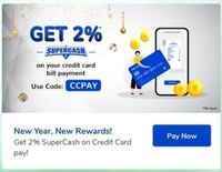 Get 2% SuperCash up to Rs.500 on Credit card Bill Payment via UPI and Wallet only.