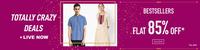 Ajio Totally Crazy Deal  - Upto 85% off
