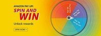 Amazon - Spin and win Get Flat Rs.25 Cashback On Upi Transfer