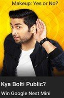 Kya bolti public E19 Makeup: Yes Or No? win Google Nest mini 1 winner, GVs and SCs