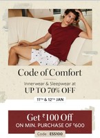 Myntra - Code of Comfort Innerwear & Sleep Wear Upto 70% Off 11-12 Jan | Get ₹100 off on Min Purchase 600 Use code - ESS100