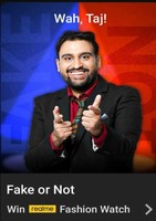 Flipkart fake or not S4 E31 Wah, Taj! Win Realme Fashion Watch 1 winner, GVs and SCs