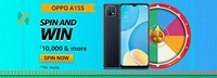 Amazon OPPO A15S SPIN AND WIN ₹10,000 & more