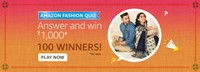 AMAZON FASHION QUIZ Answer and Win ₹1,000 100 WINNERS