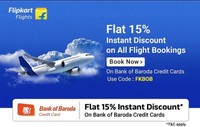 Flat 15% off on flight bookings upto max 2000 on Flipkart for Bank of Baroda credit card users