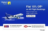 Flat 10% off on domestic and international flights on flipkart.com for HSBC Bank credit card users and AU Bank Debit card users only.