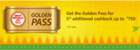 Great Republic sale Buy golden pass : 5% additional cashback up to Rs.750 on eligible products