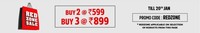 brand Factory red zone sale Buy 2@600 3@899