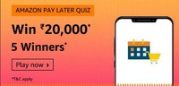 Amazon pay later quiz win ₹20000 (5 winners)