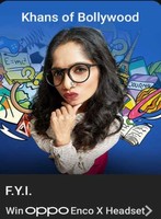 Flipkart For Your Information E9 Khans Of Bollywood win Oppo Enco X Bluetooth headset 2 winners, GVs and SCs