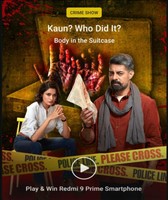 Flipkart Kaun Who Did It E17 Body in the suitcase Win Redmi 9 Prime Smartphone 1 winner, GVs and SCs