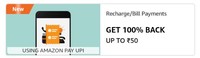 (user specific) 100% back up to Rs.50 On Recharge/Bill Payment using Amazon Pay UPI before 1st March