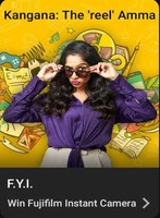 Flipkart FYI For Your Information E19 Kangana The 'Reel' Amma Win Fujifilm Instant Camera 1 winner, GVs and SCs
